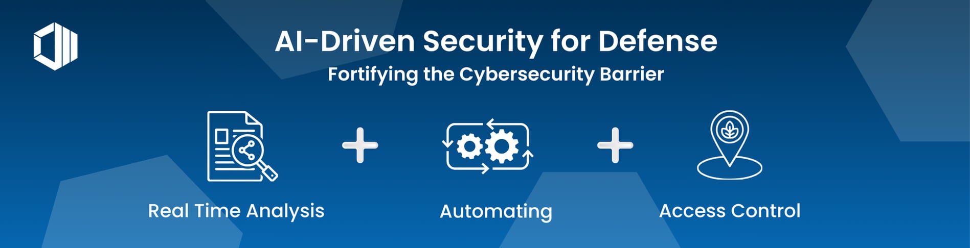 banner of AI-Driven Security for Defense Fortifying the Cybersecurity Barrier 