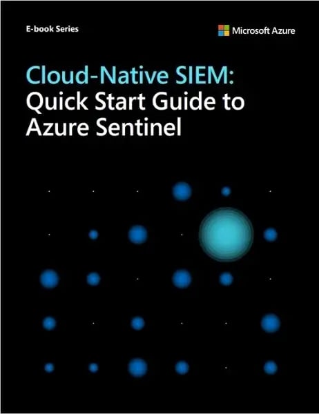 Cloud-Native SIEM Quick Start Guide to Azure Sentinel Cover