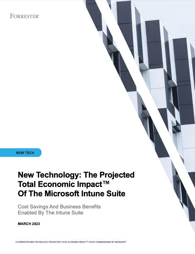 New Technology Total Economic Impact of Microsoft Intune Report Cover Page